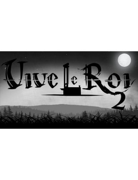 Vive le Roi 2