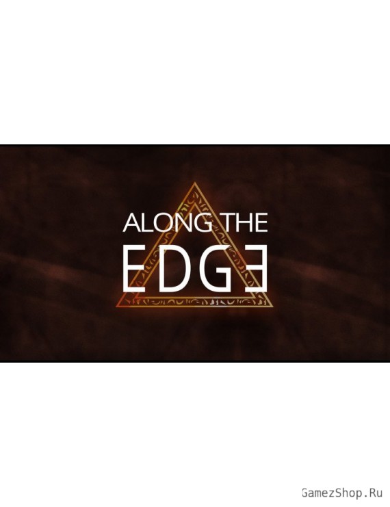 Along the Edge