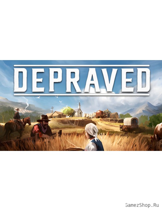 Depraved