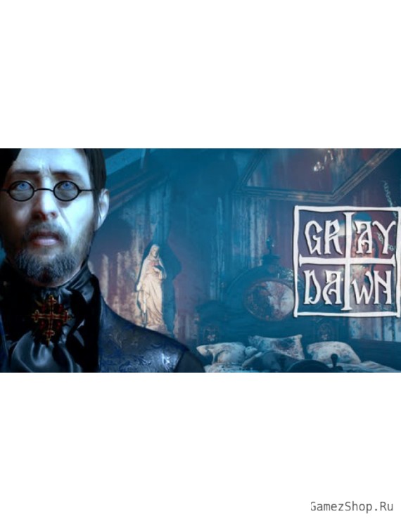 Gray Dawn