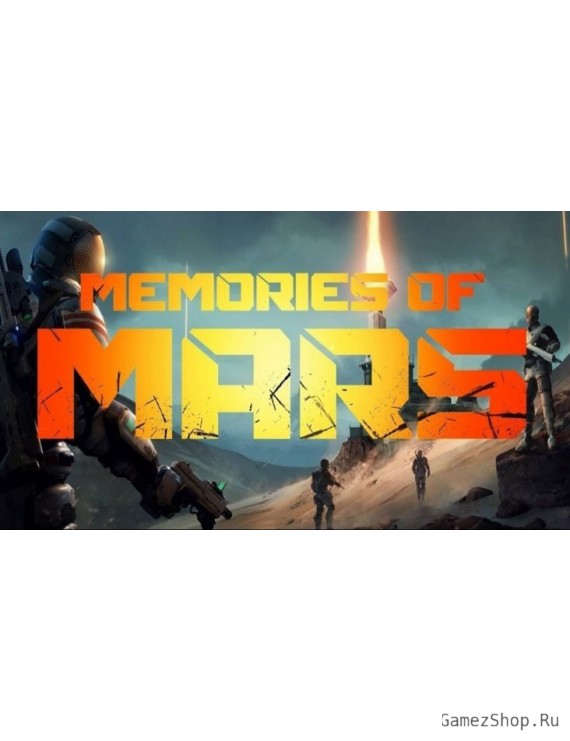 MEMORIES OF MARS