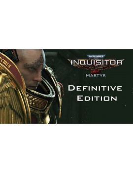 Warhammer 40,000 Inquisitor Martyr Definitive Edition