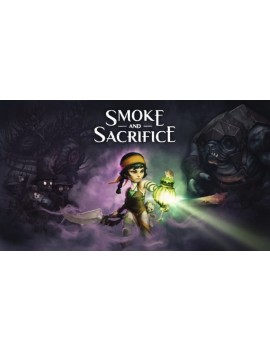Smoke and Sacrifice