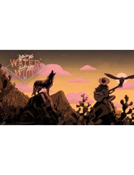 Where the water tastes like wine