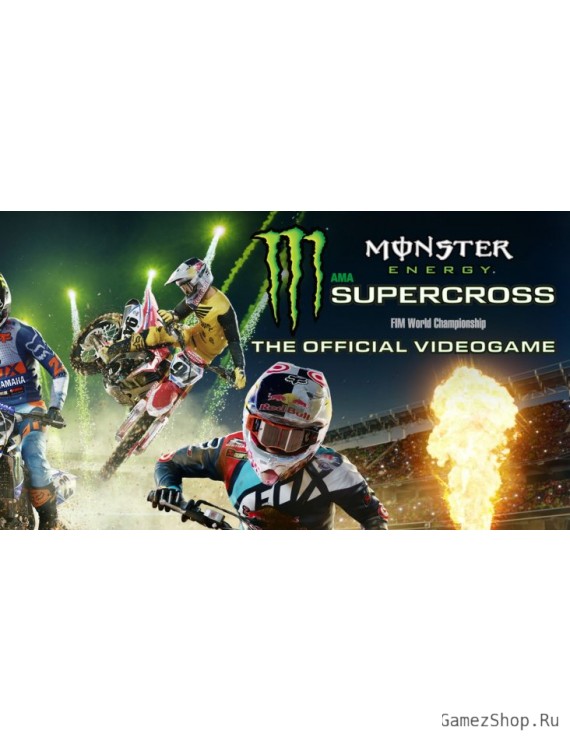 Monster Energy Supercross - The Official Videogame
