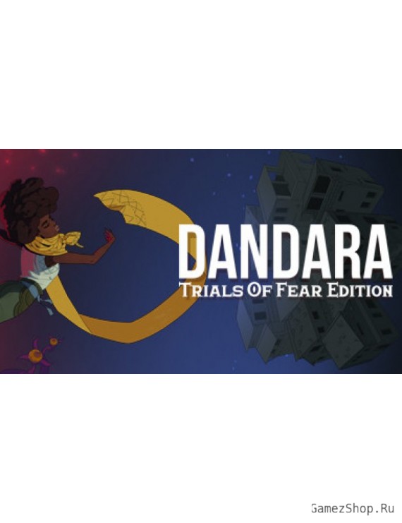 Dandara: Trials of Fear Edition