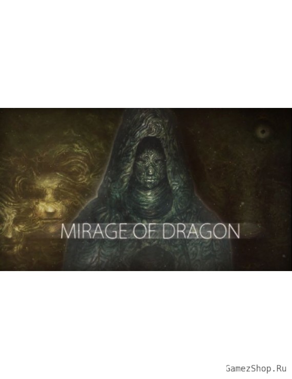 Mirage of Dragon