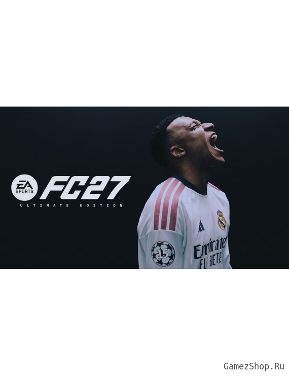 FC 27 Ultimate Edition Издание Ультимейт