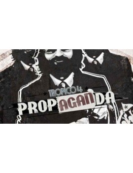 Tropico 4: Propaganda!