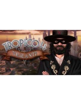 Tropico 4: Vigilante