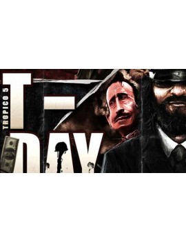 Tropico 5 - T-Day