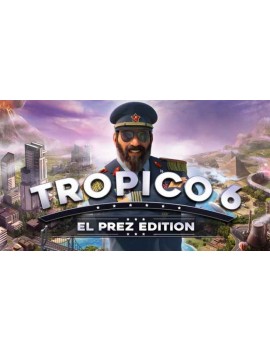 Tropico 6 El Prez Edition