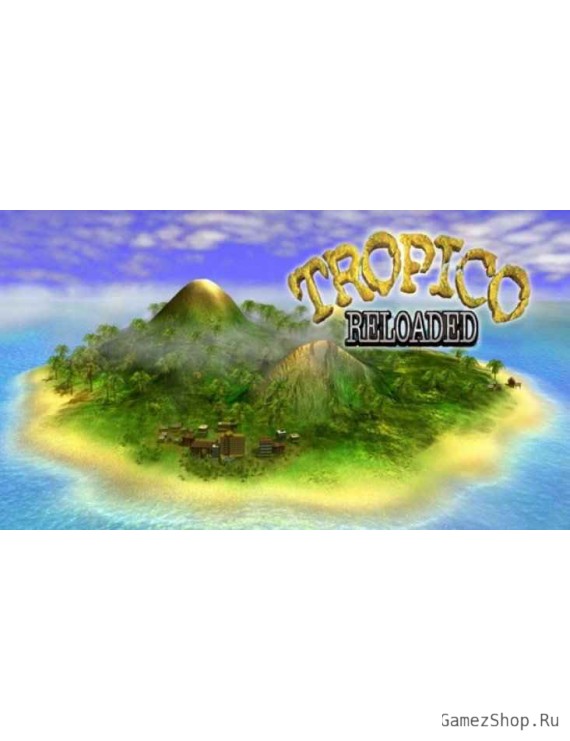 Tropico Reloaded