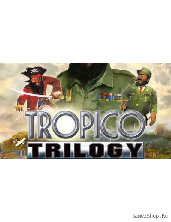 Tropico Trilogy