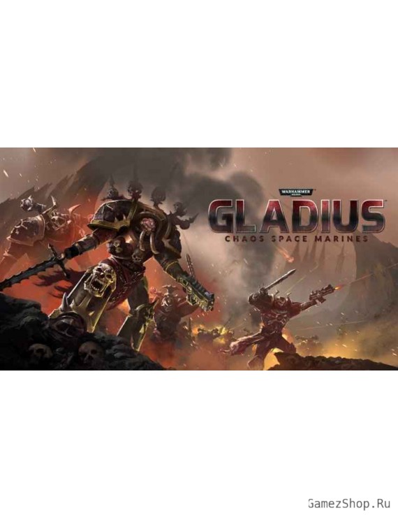 Warhammer 40,000 Gladius – Chaos Space Marines