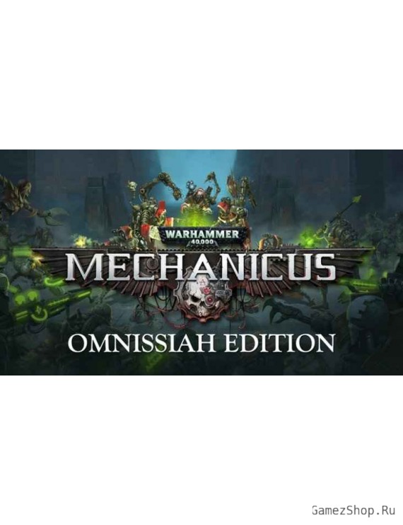 Warhammer 40,000: Mechanicus - Omnissiah Edition