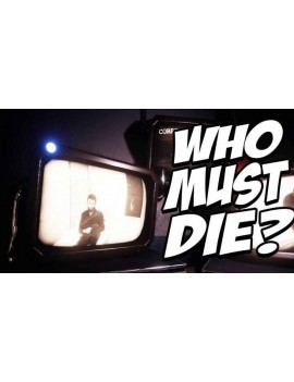 Who Must Die