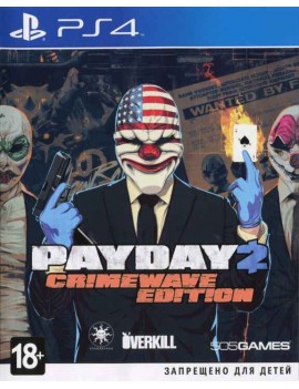 Payday 2 Crimewave Edition 