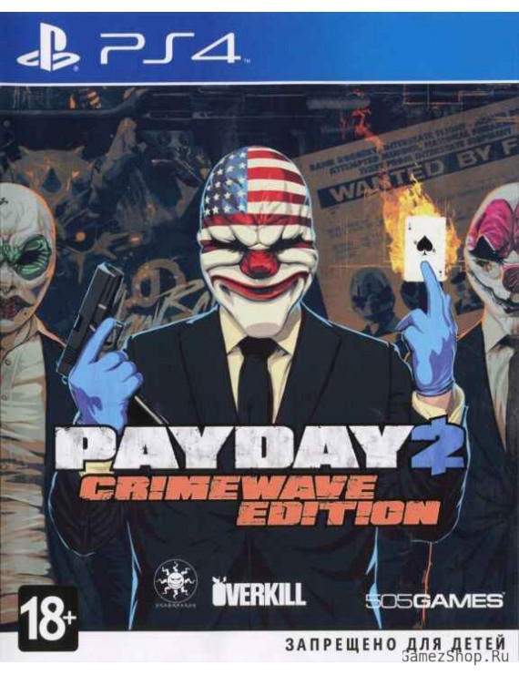 Payday 2 Crimewave Edition 