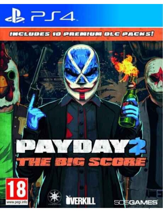 Payday 2: The Big Score 