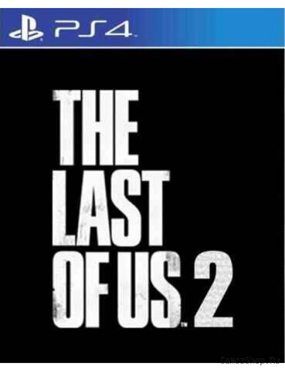 Одни из нас 2 (The Last Of Us) II 