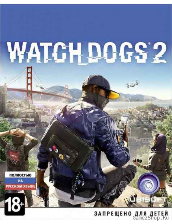 Watch Dogs 2 Русская Версия 