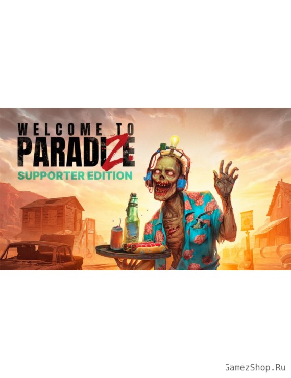 Welcome to ParadiZe - Supporter Edition