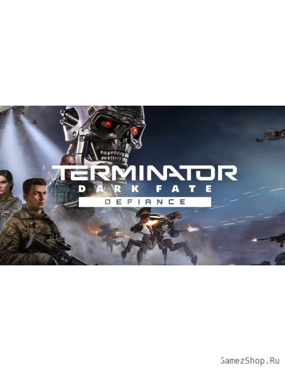 Terminator: Dark Fate - Defiance