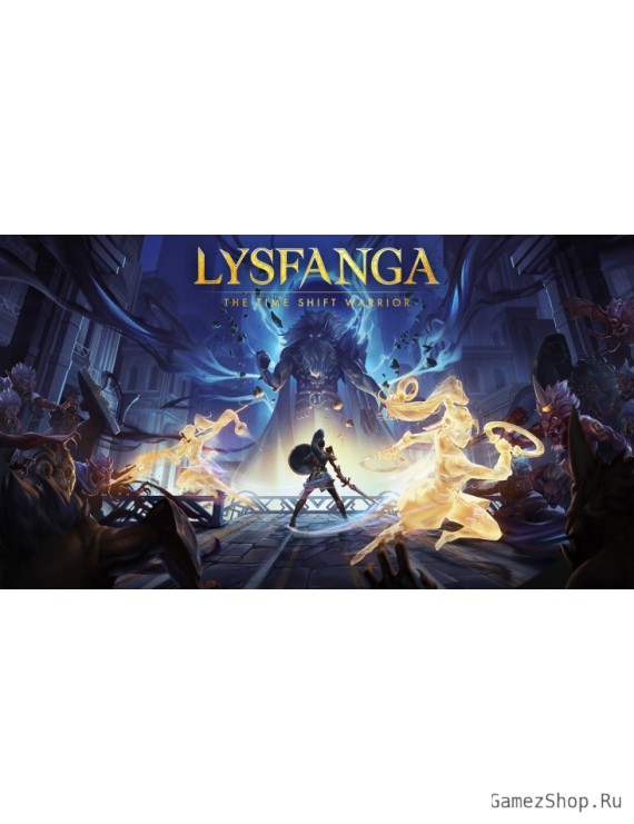 Lysfanga: The Time Shift Warrior