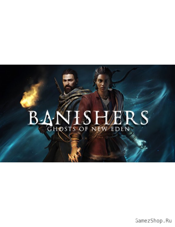 Banishers: Ghosts of New Eden