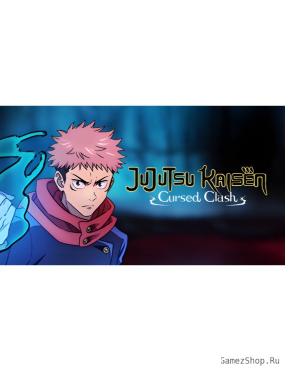 Jujutsu Kaisen Cursed Clash