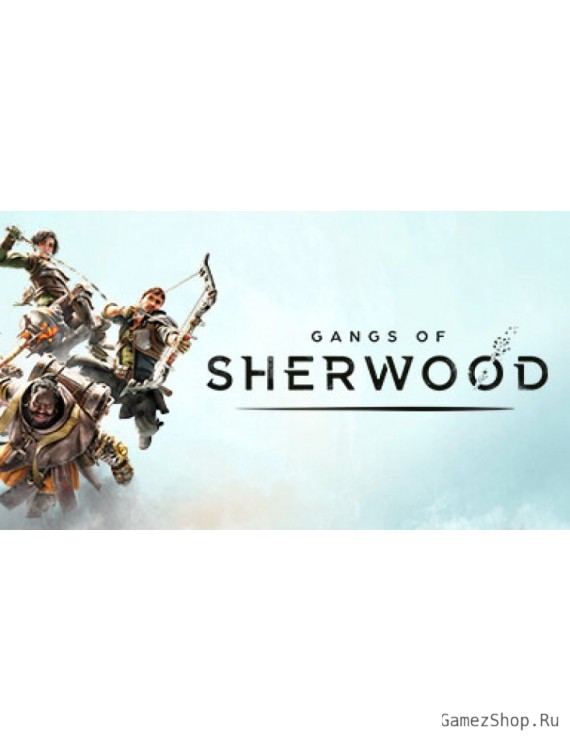 Gangs of Sherwood