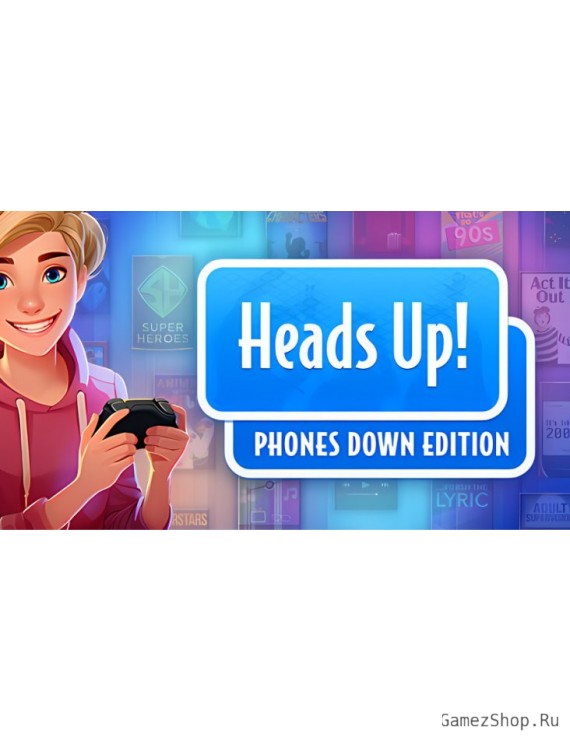 Heads Up! Phones Down Edition