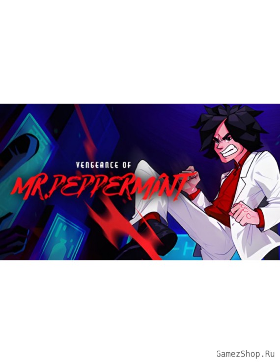Vengeance of Mr. Peppermint