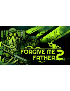 Forgive Me Father 2