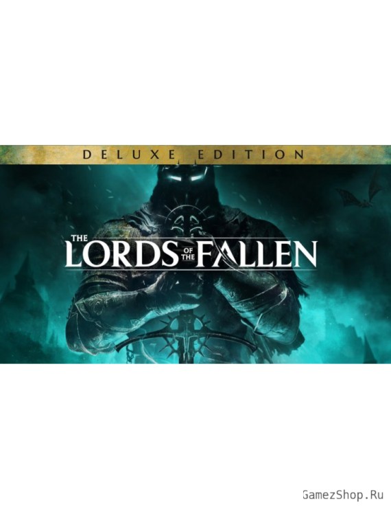 Lords of the Fallen Deluxe Edition (2023)