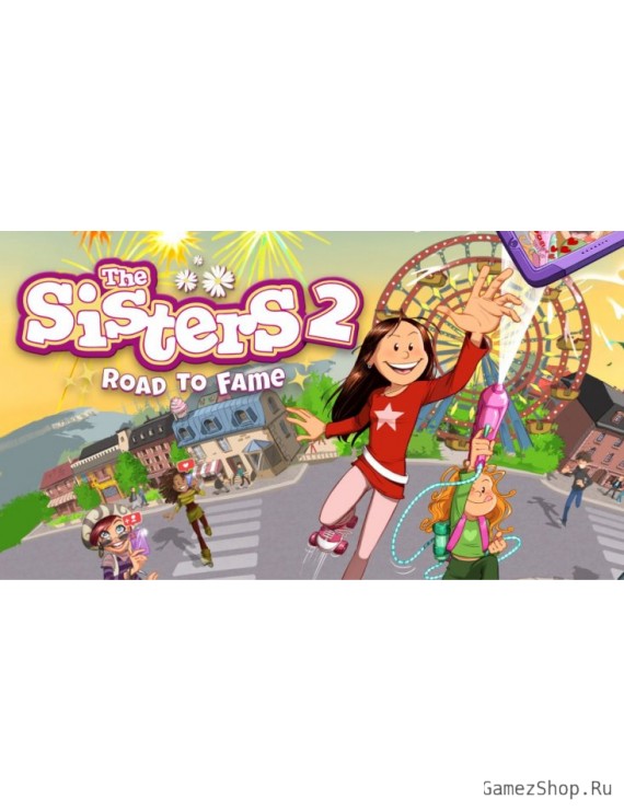 The Sisters 2 - Road to Fame