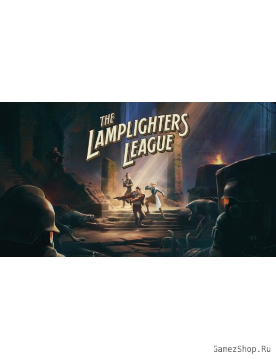The Lamplighters League