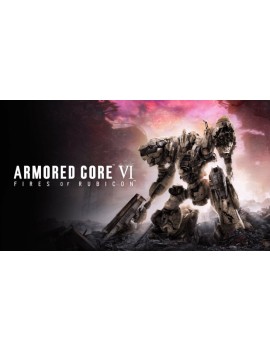 ARMORED CORE VI FIRES OF RUBICON