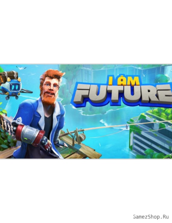 I Am Future: Cozy Apocalypse Survival