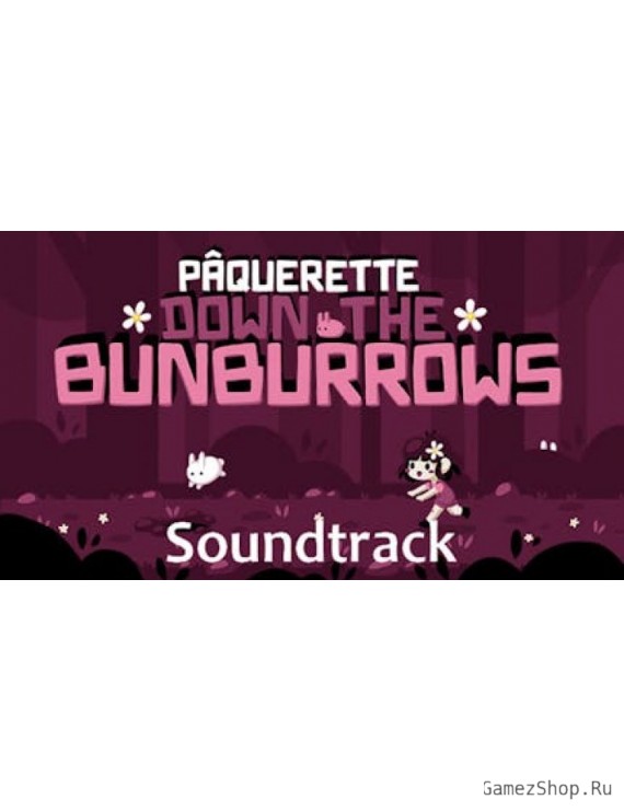 Pâquerette Down the Bunburrows Soundtrack