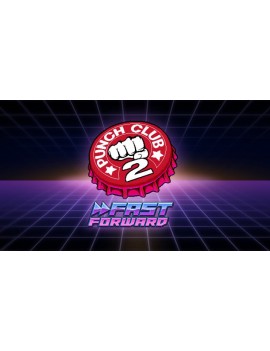 Punch Club 2: Fast Forward