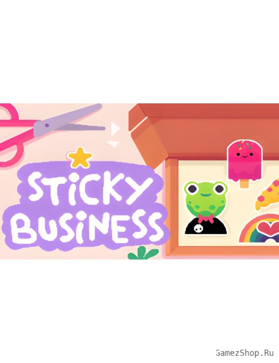 Sticky Business