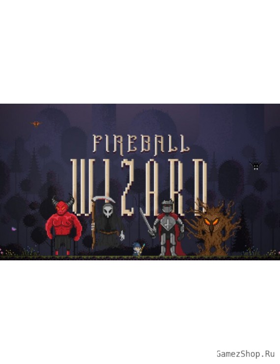 Fireball Wizard