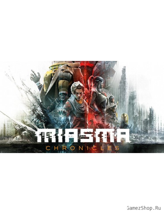 Miasma Chronicles
