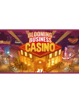 Blooming Business: Casino