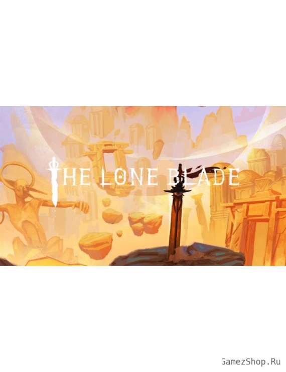 The Lone Blade