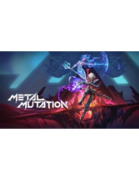 Metal Mutation