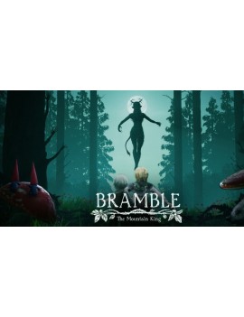 Bramble: The Mountain King