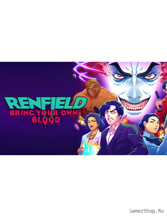 Renfield: Bring Your Own Blood